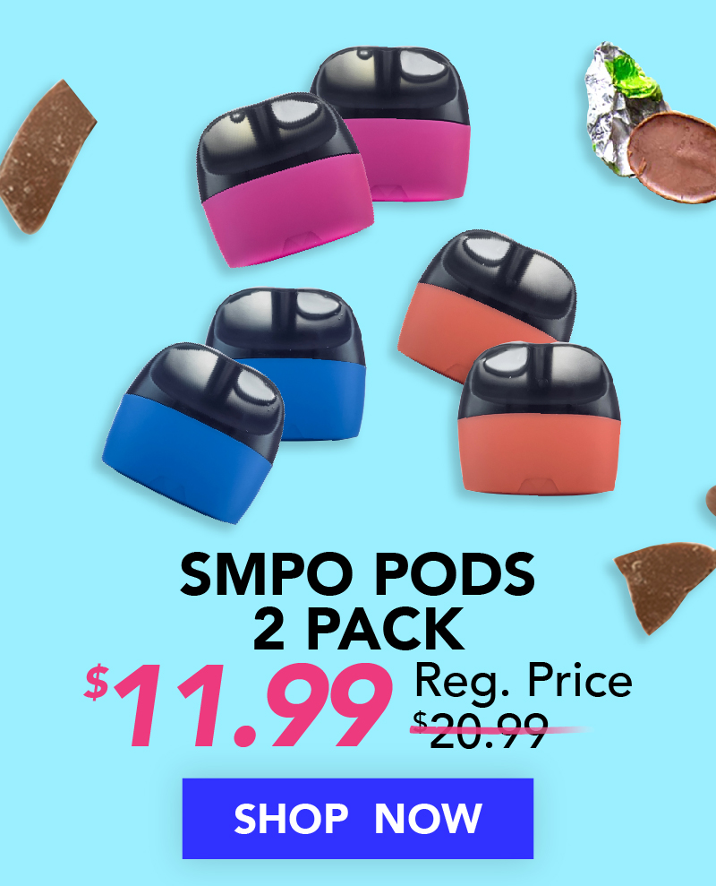 SMPO Pods 2 Pack $11.99 SMPO Pods 2 Pack $11.99